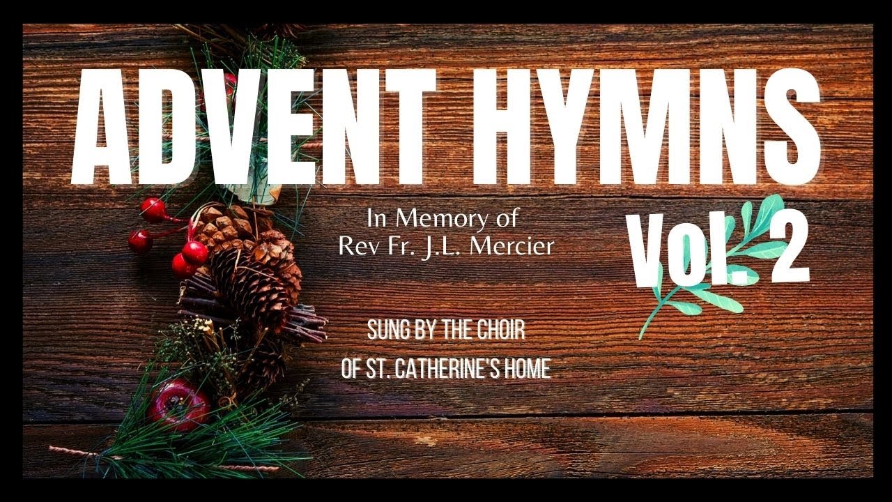 Advent Hymns Vol 2# Lyrics 