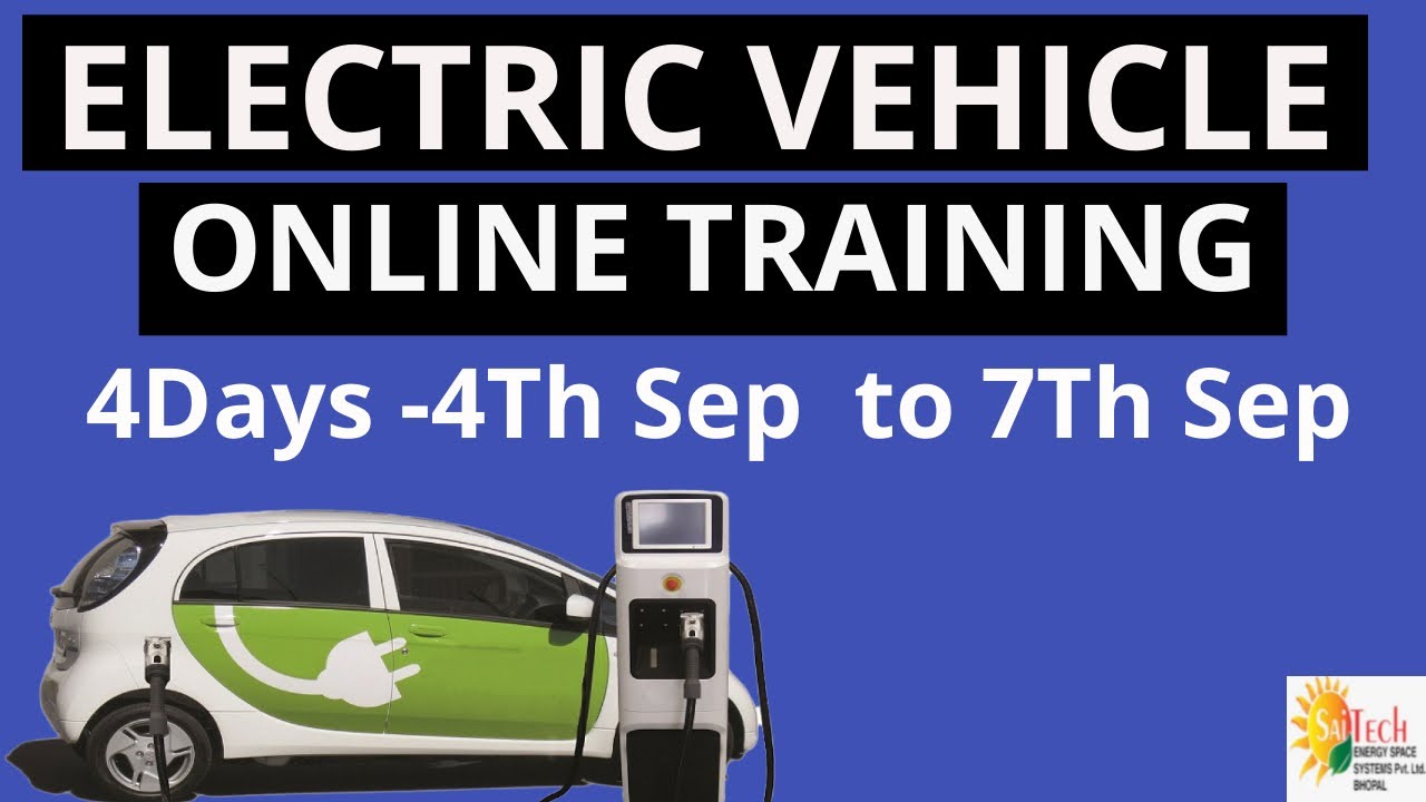 ELECTRIC VEHICLE 4 DAYS MASTER CLASS |EV ONLINE TRAINING| EV PRACTICAL TRAINING