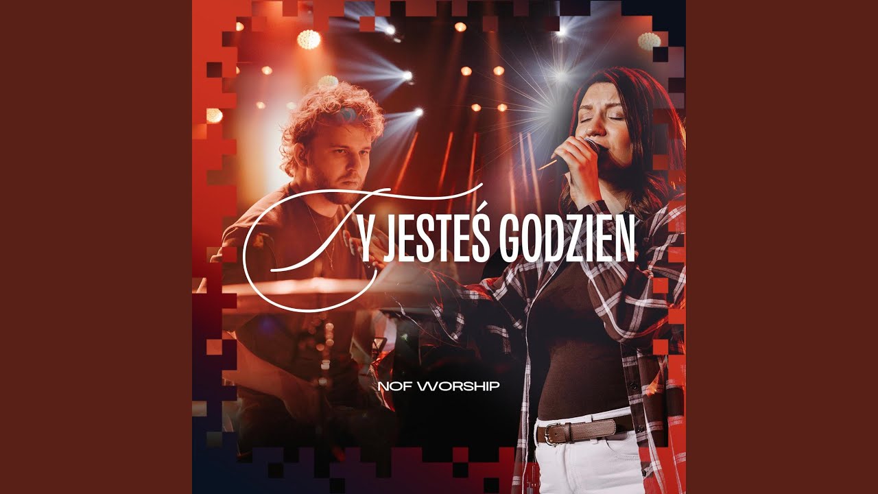 Ty Jesteś Godzien