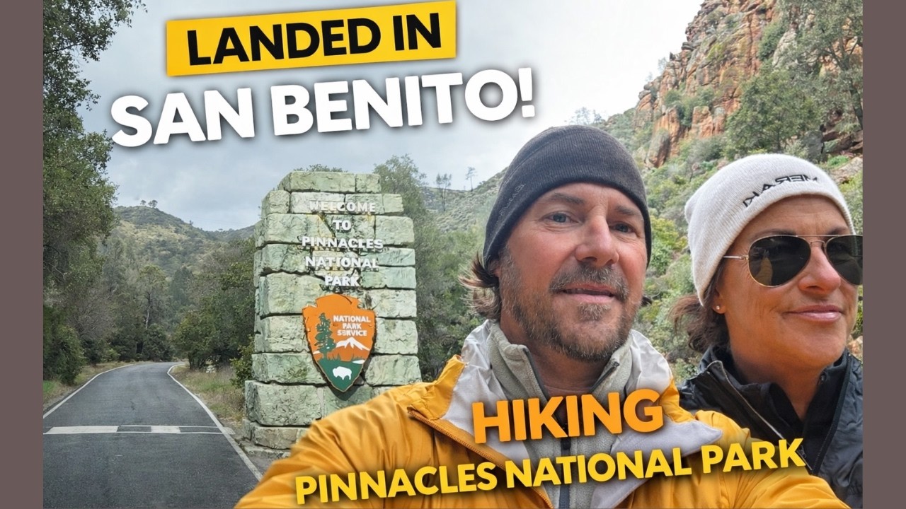 Landed in San Benito! Exploring Pinnacles National Park | Moses Spring & Bear Gulch Cave |Episode 16