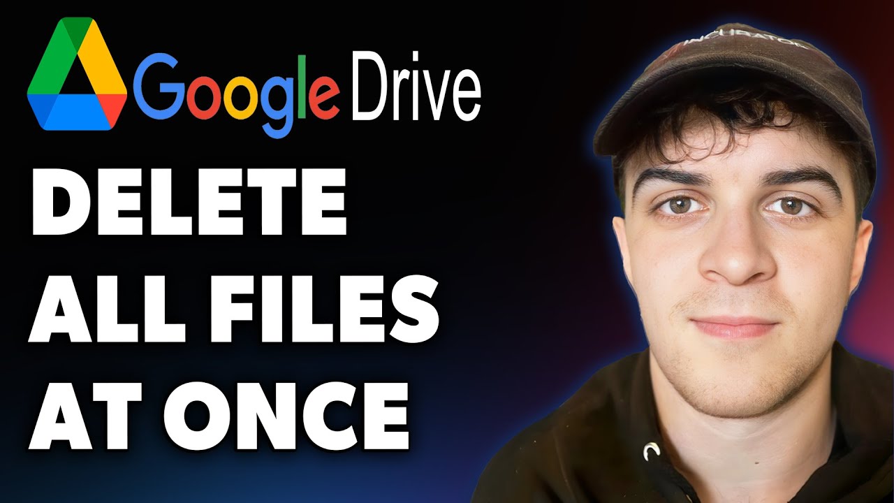 How to Delete All Files From Google Drive at Once (Full 2025 Guide)