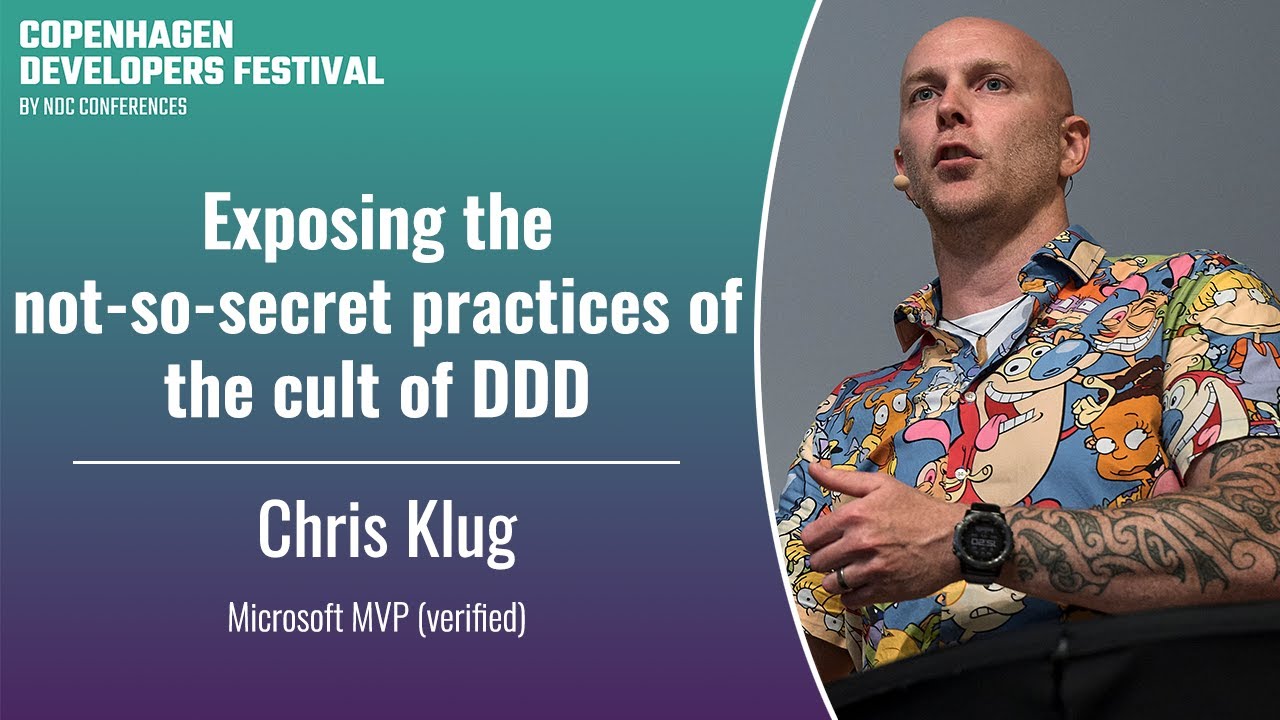 Exposing the not-so-secret practices of the cult of DDD - Chris Klug -