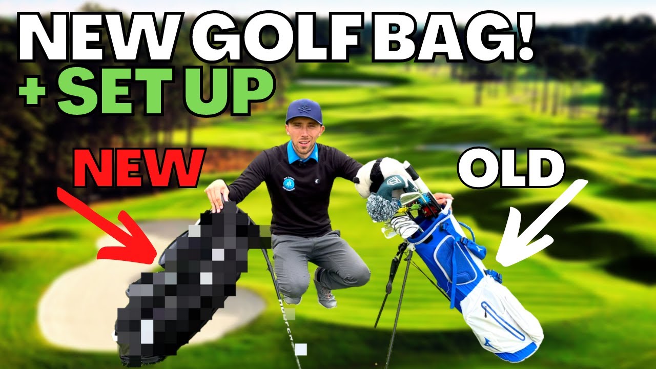 MY NEW GOLF BAG - REASONS WHY + ARRANGEMENT AND SET UP