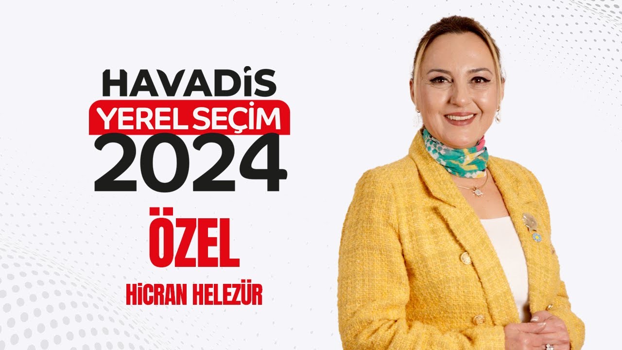Havadis Medya Yerel Se&ccedil;im &Ouml;zel | İYİ Parti Bal&ccedil;ova Belediye Başkan Adayı Hicran Helez&uuml;r