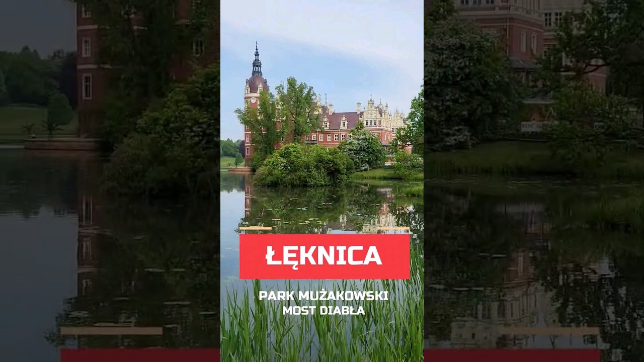Łęknica, Park Mużakowski, Most Diabła, Bad Muskau