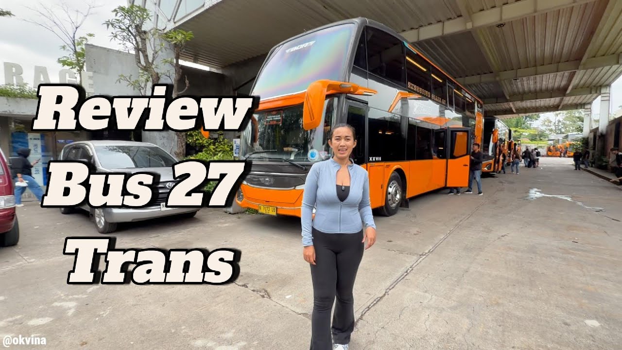 Review Bus 27 Trans || Bus Mania