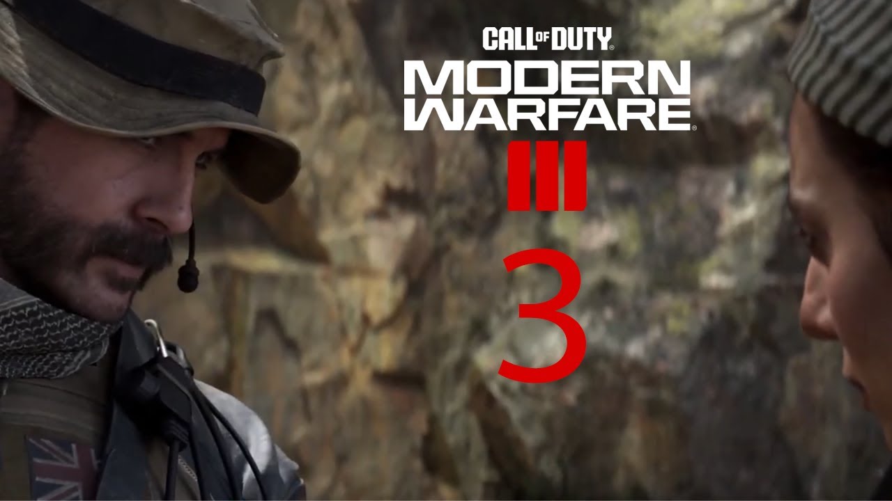 Let's Play Call of Duty MWIII Part 3 Captain Price In The Fray