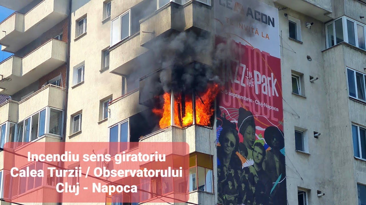 Incendiu Calea Turzii Cluj-Napoca🔥
