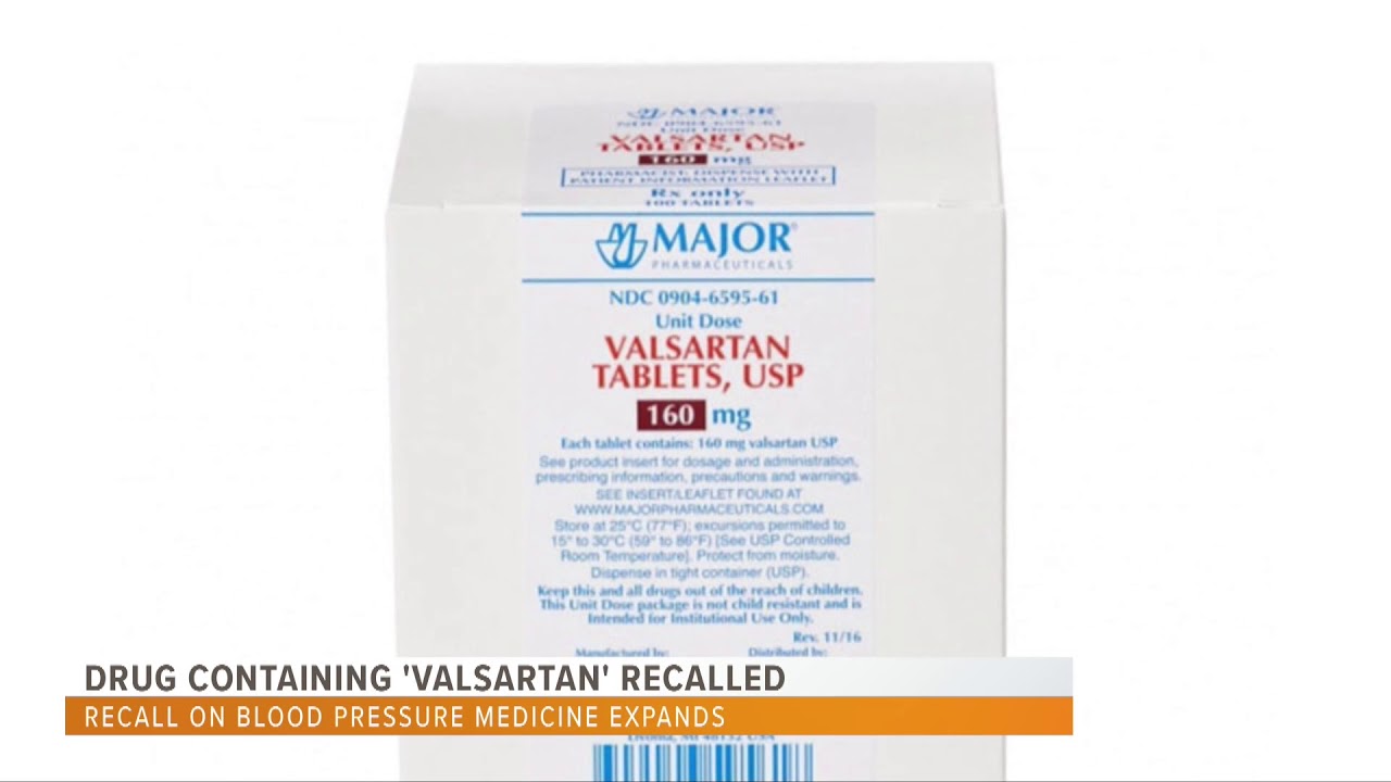 Blood Pressure Drug Containing Valsartan Recalled