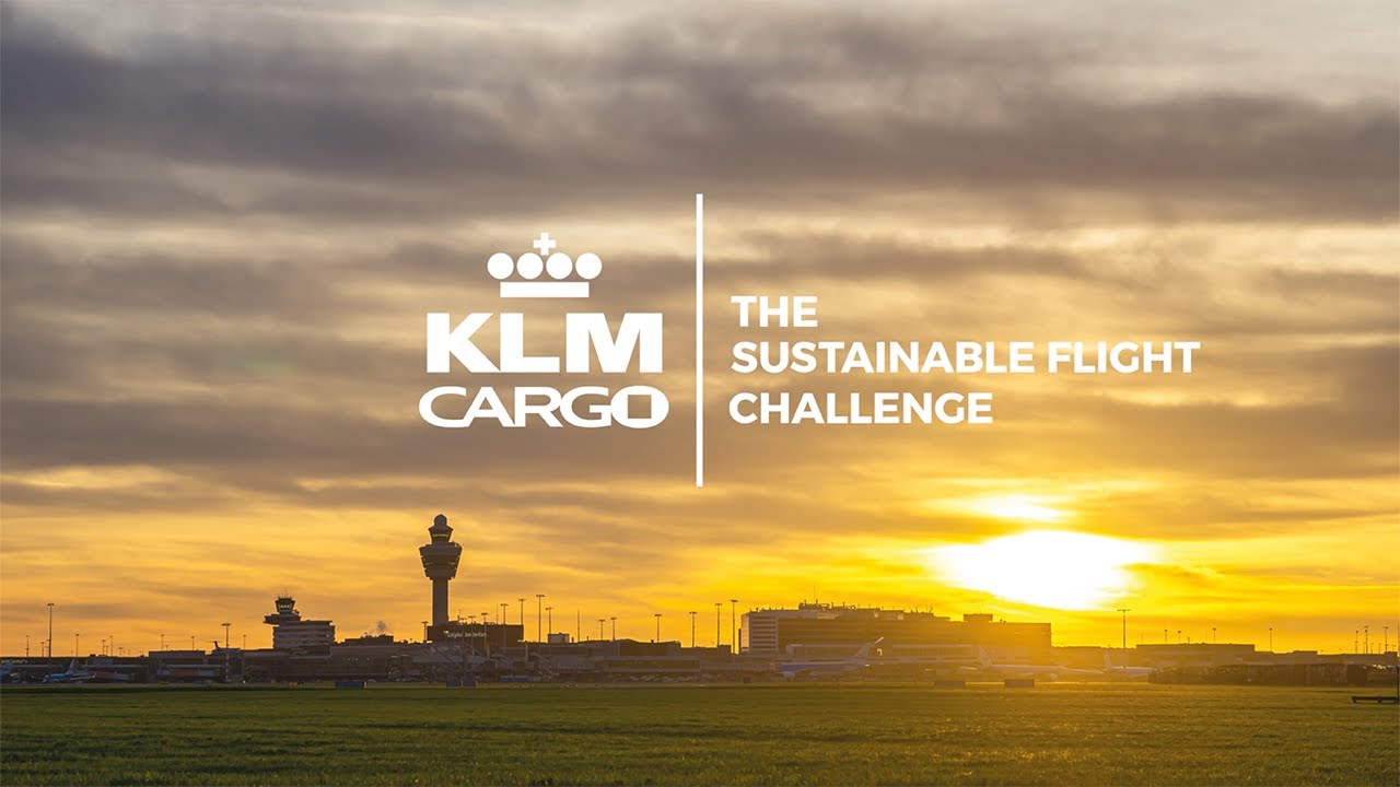 KLM Cargo | The Sustainable Flight Challenge