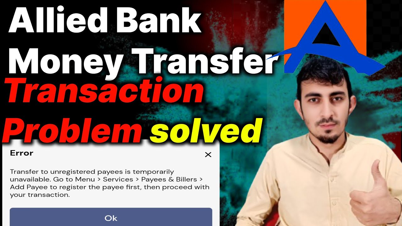 Allied Bank App Transaction Error | Complete Solution 2026