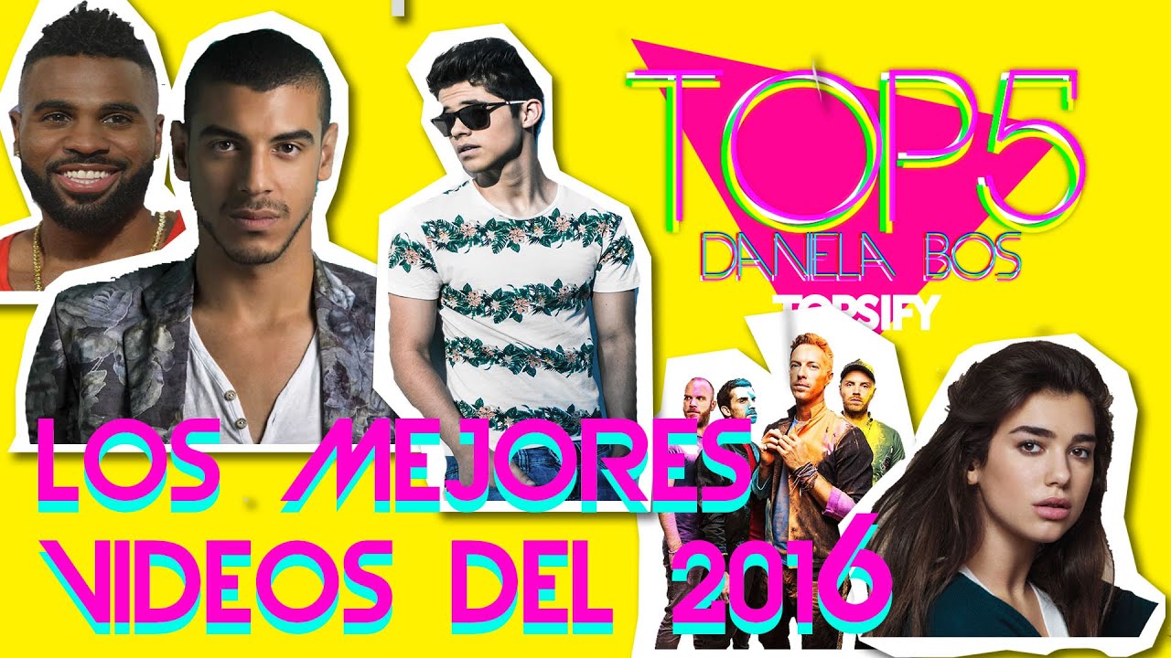 Top 5 con Daniela Bos: 5 Mejores Videoclips del 2016