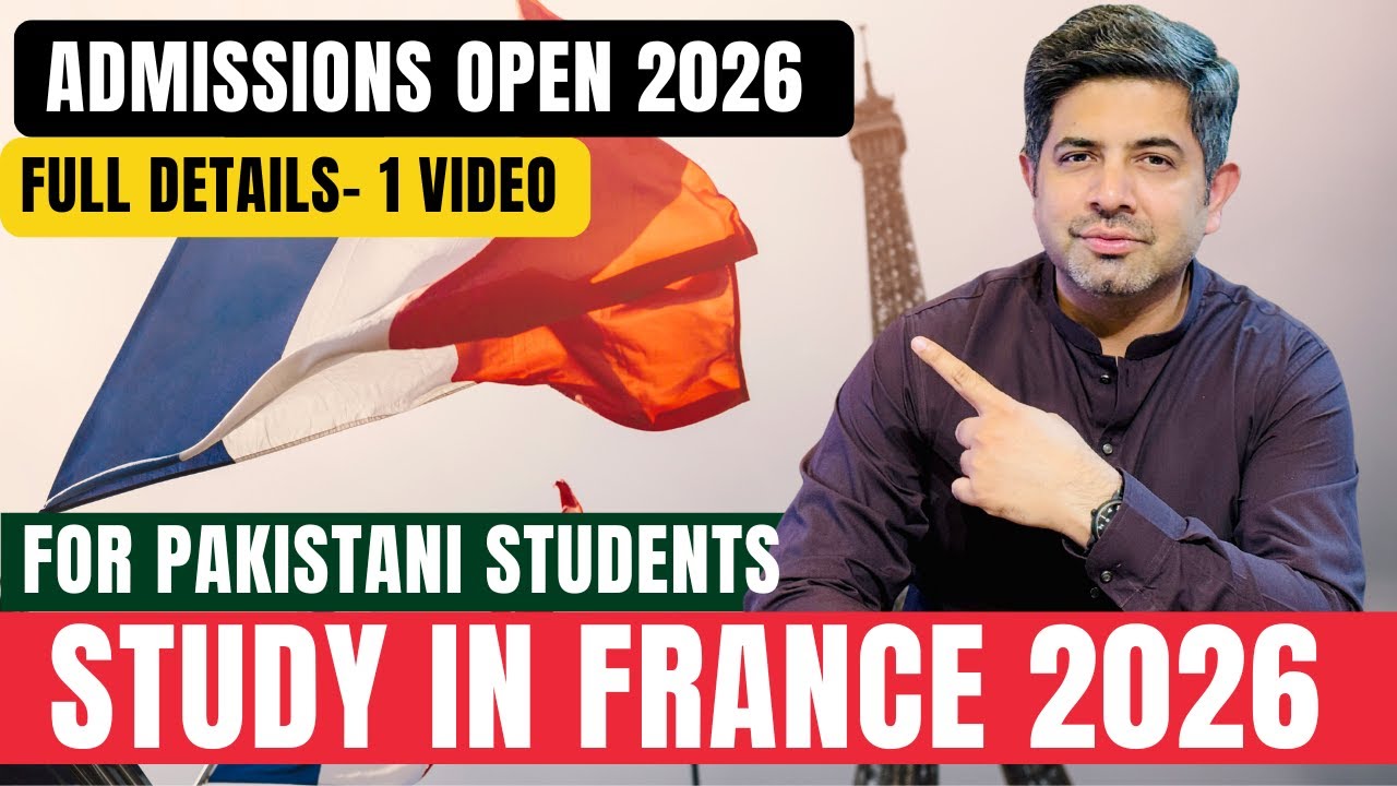 Study in France 2026 | France Student VISA Complete Details for Pakistani | No IELTS Required