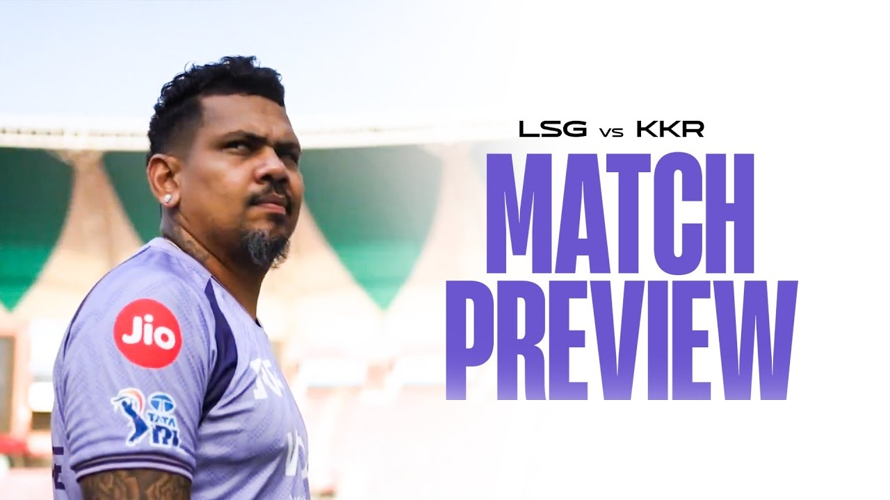 Match Preview | LSG vs KKR | TATA IPL 2026