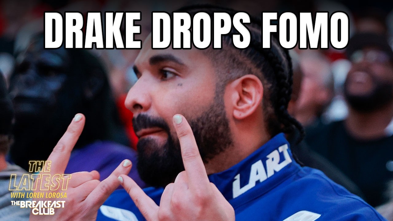 Drake Premieres His Short Film &lsquo;FOMO&rsquo; With New Visuals, Music & More
