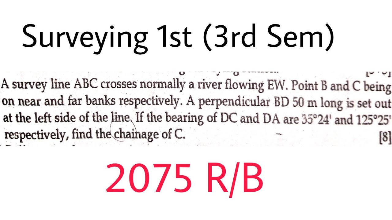 Surveying 1st Numerical from Compass Survey | Unit:2 | 2075 R/B | Prashant YT | CTEVT |