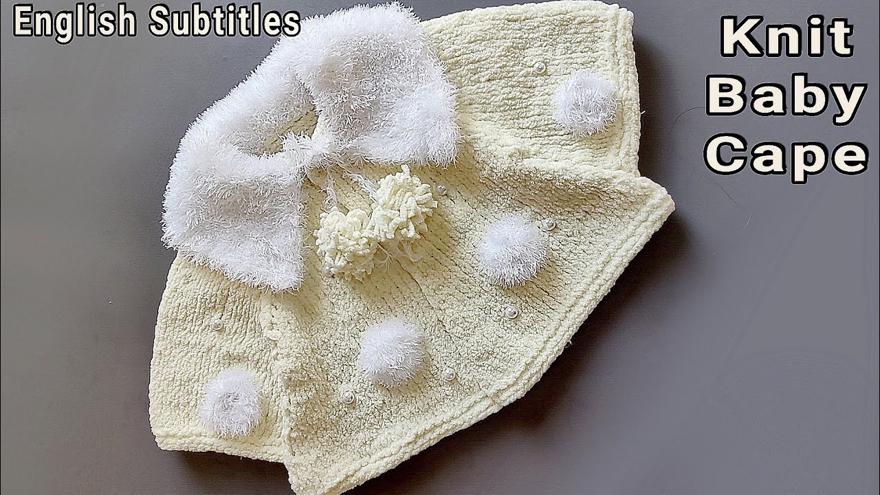 Knit Baby Cape/Coat, बच्चे के लिए कोट बुनाई