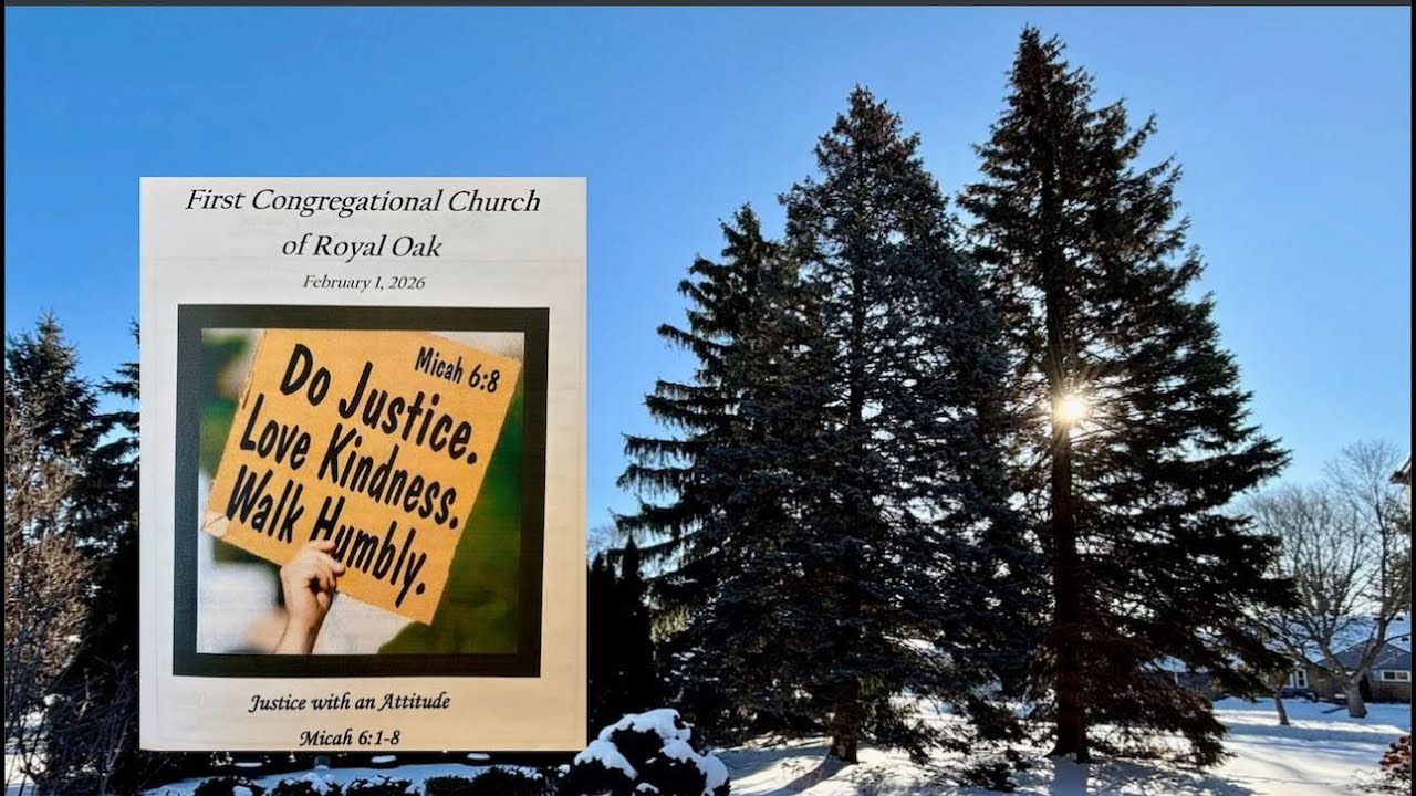 Morning Worship at the First Congregational Church of Royal Oak