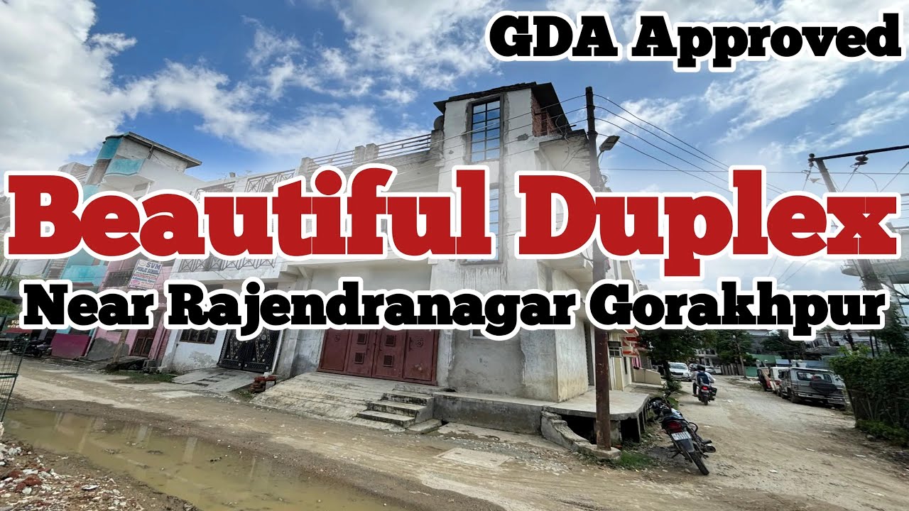 Beautiful Duplex House for Sale near Rajendranagar Gorakhpur || GDA Approved #property #realestate 