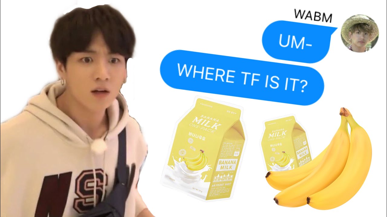BTS TEXTS - tHe baNAnA miLk dIsAStEr