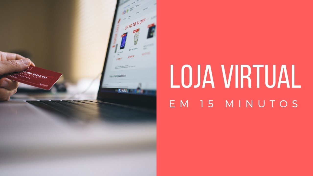 Como criar uma loja virtual em 15 minutos