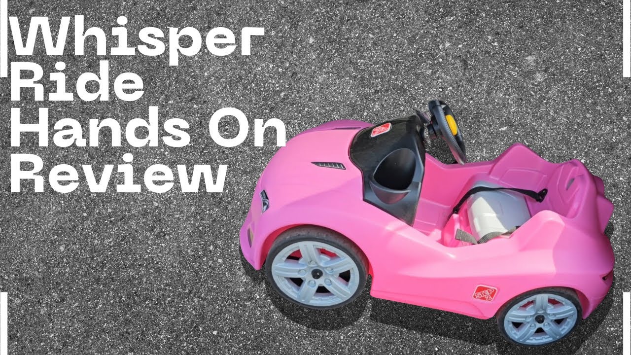 Step2 Whisper Ride Cruiser Kids Push Car Hands On Review