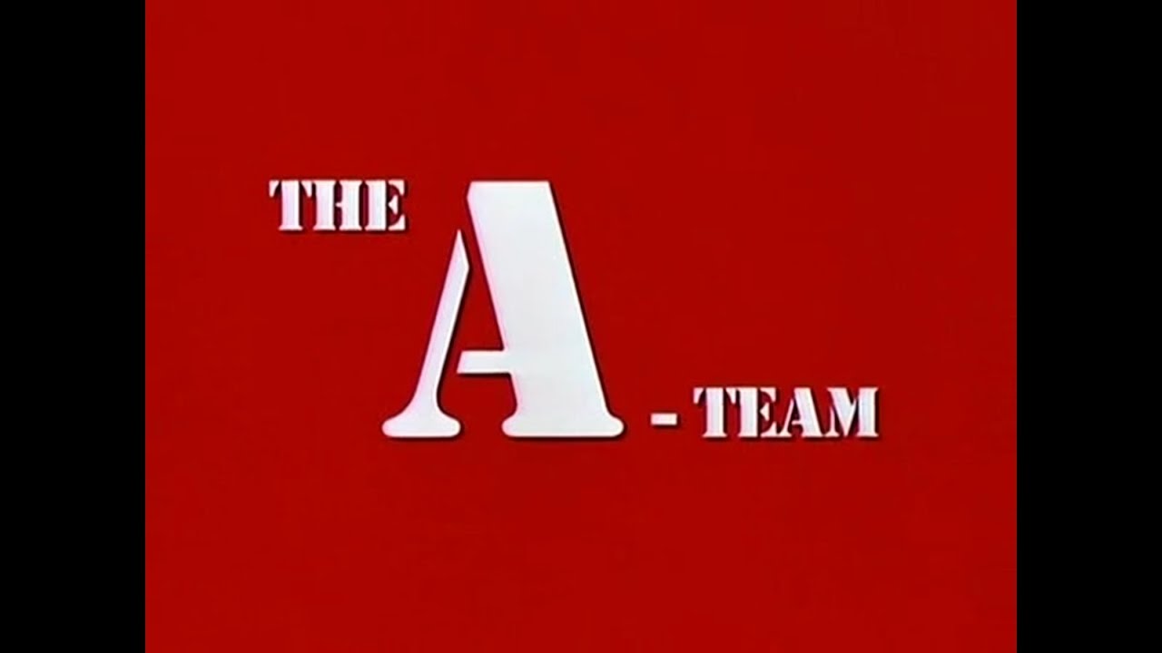 The A-Team Opening Credits and Theme Song