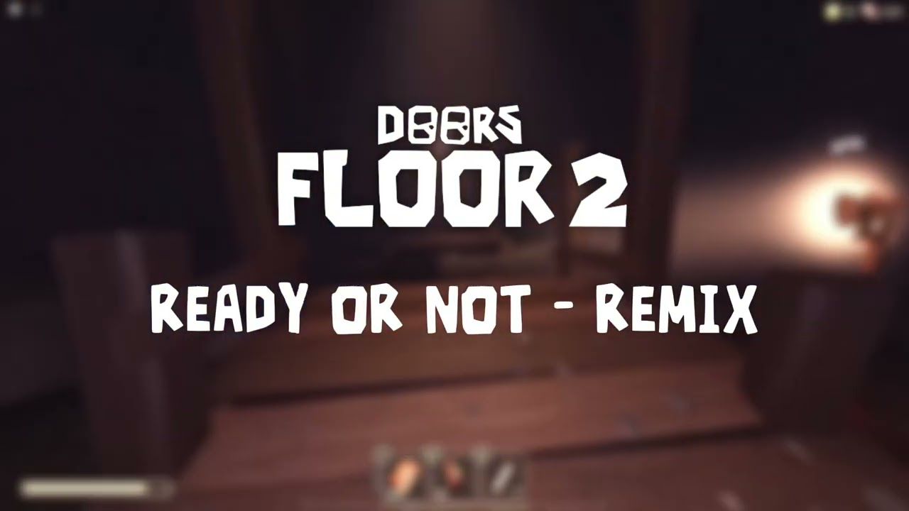 DOORS FLOOR 2: THE MINES: Ready Or Not [REMIX]