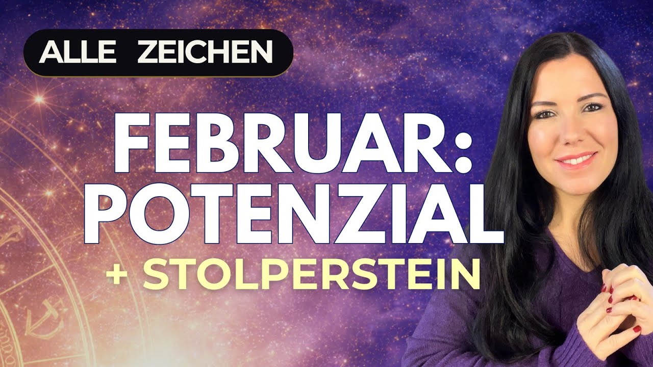Was dein Sternzeichen im FEBRUAR wirklich braucht - Botschaft der Geistige Welt