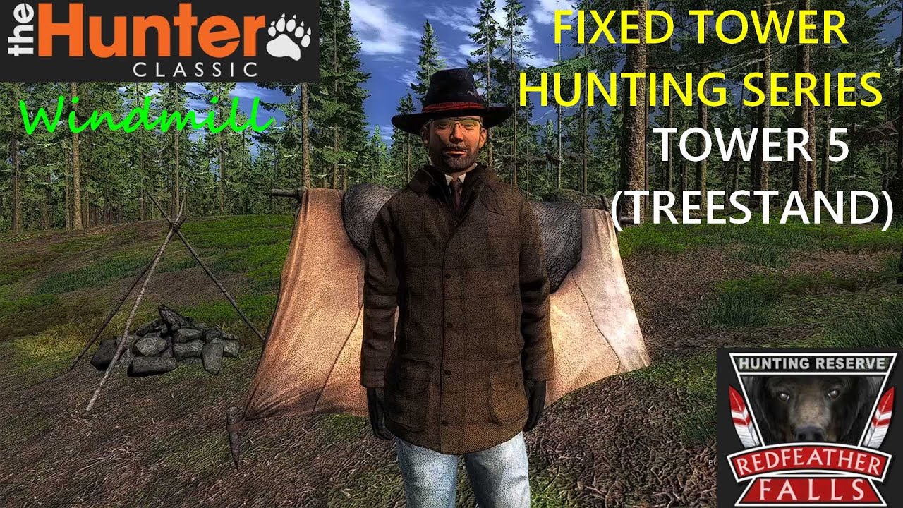 THE HUNTER CLASSIC- RF- TOWER 5