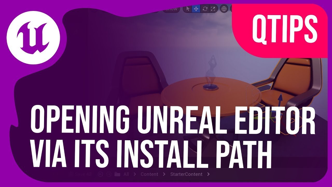 Opening Unreal Editor via its installation path | QTips | Unrealogy