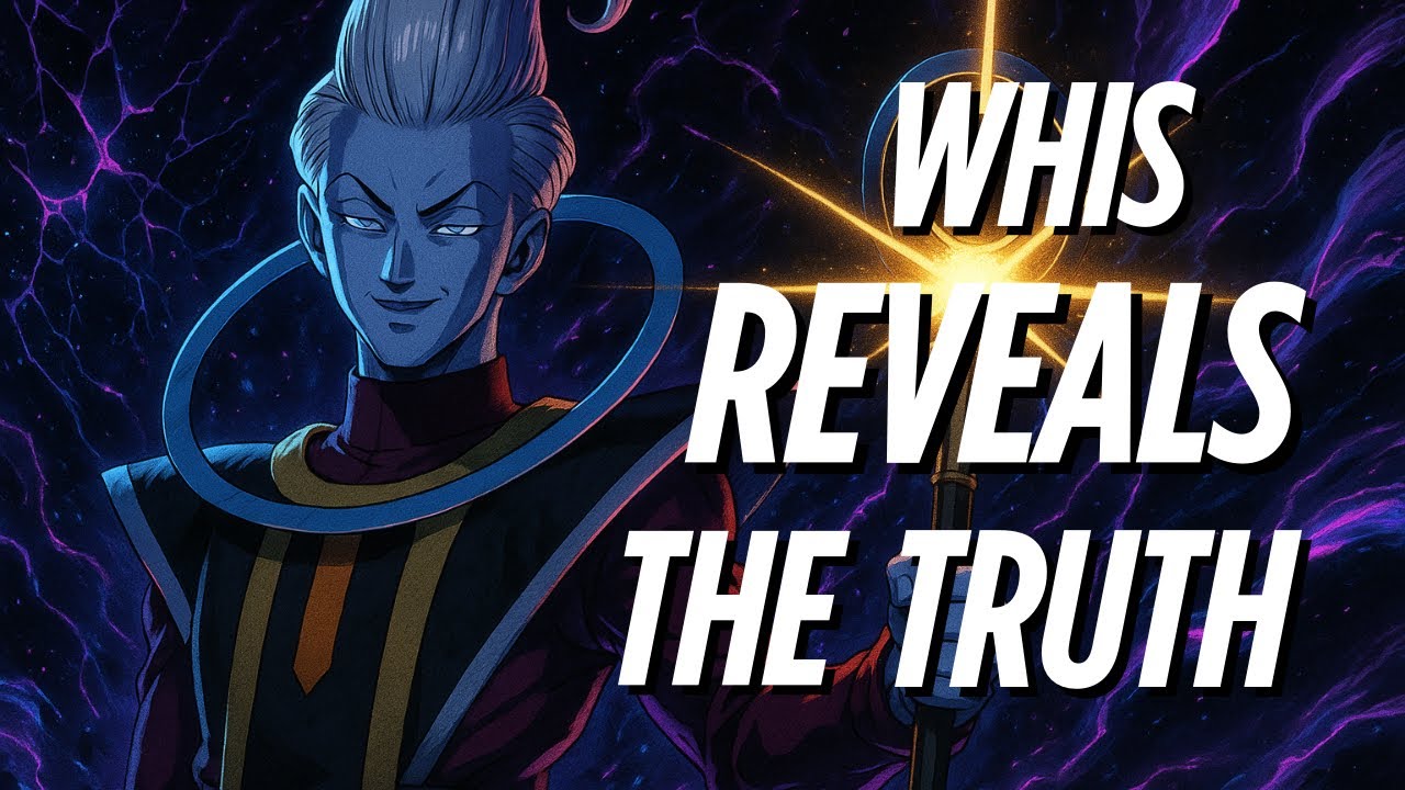 Whis REVEALS the Truth About Power	