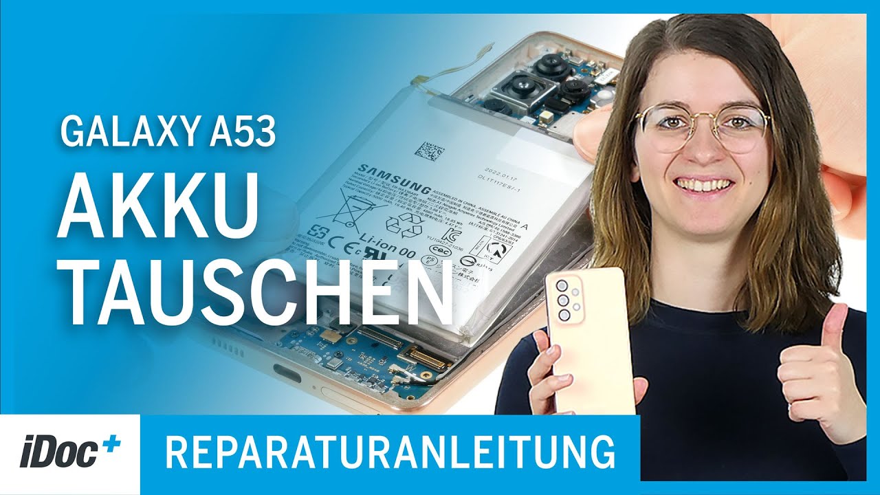 Samsung Galaxy A53 5G – Akku tauschen [Reparaturanleitung + Zusammenbau]