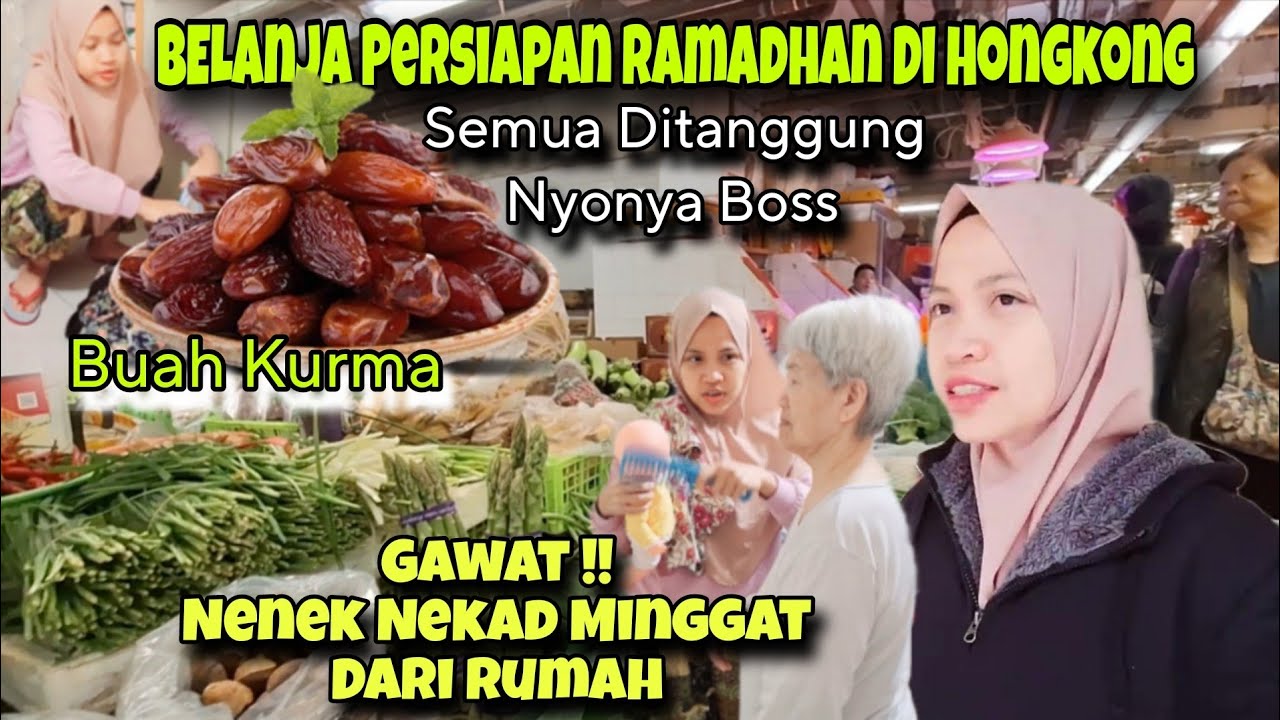 BELANJA PERSIAPAN RAMADHAN DITANGGUNG NYONYA BOSS‼️NEKAD,, NENEK MAU MINGGAT