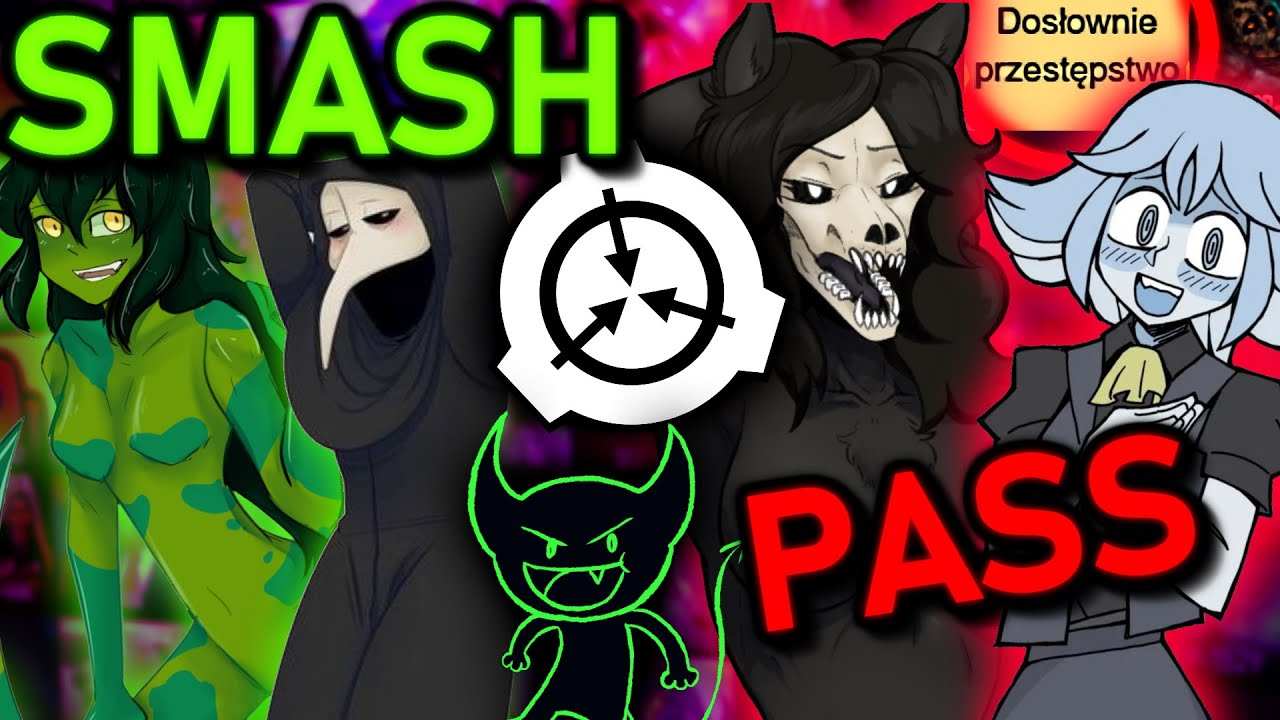 Smash or Pass wersja SCP