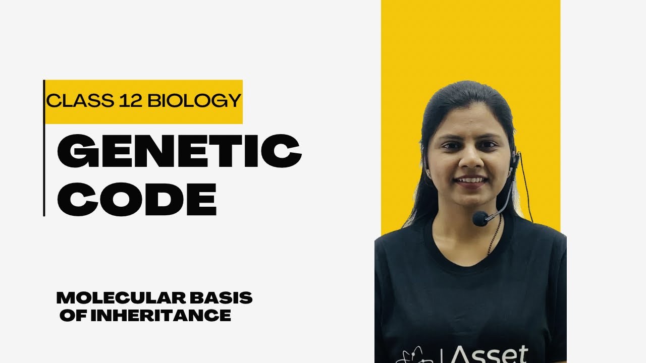 Genetic Code | Molecular Basis of Inheritance | Class 12 Biology | NCERT | NEET