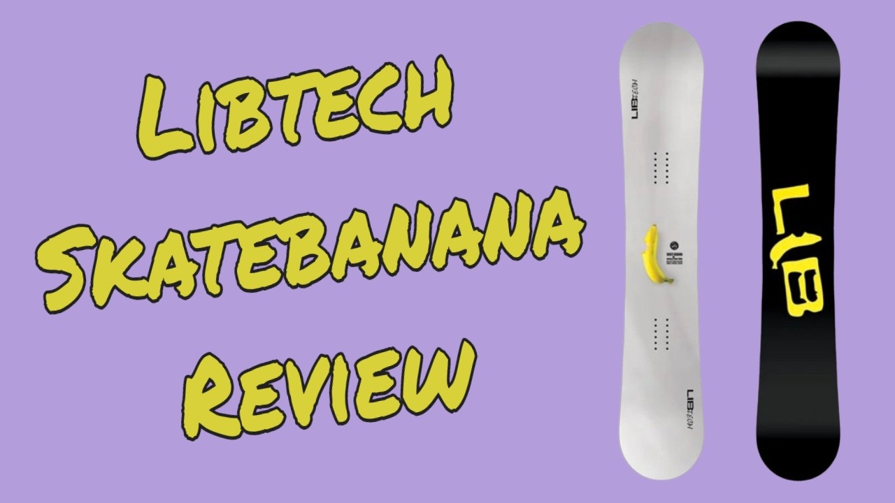 The 2025 Lib Tech Skatebanana Snowboard Review