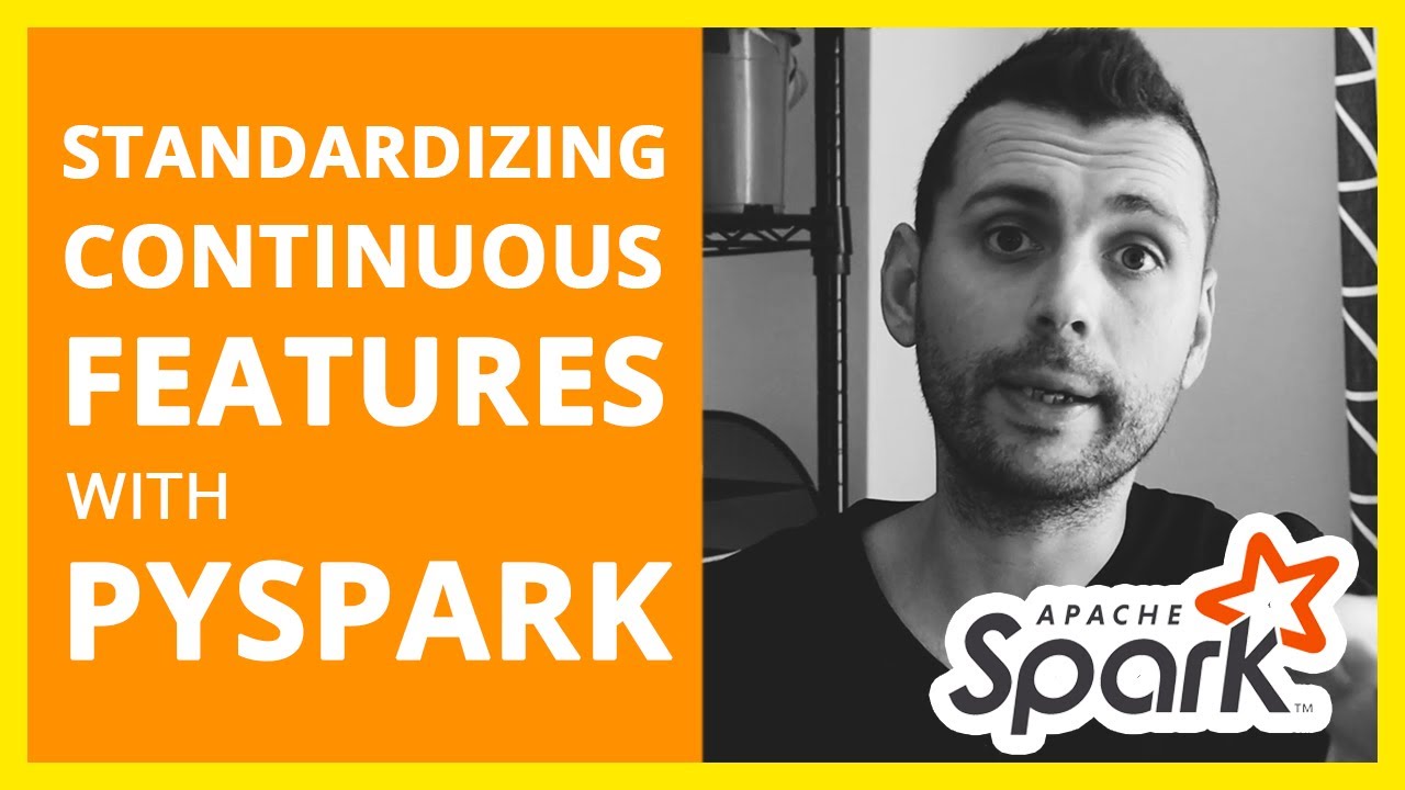 How to Standardize or Normalize Data with PySpark ❌Work with Continuous Features ❌PySpark Tutorial
