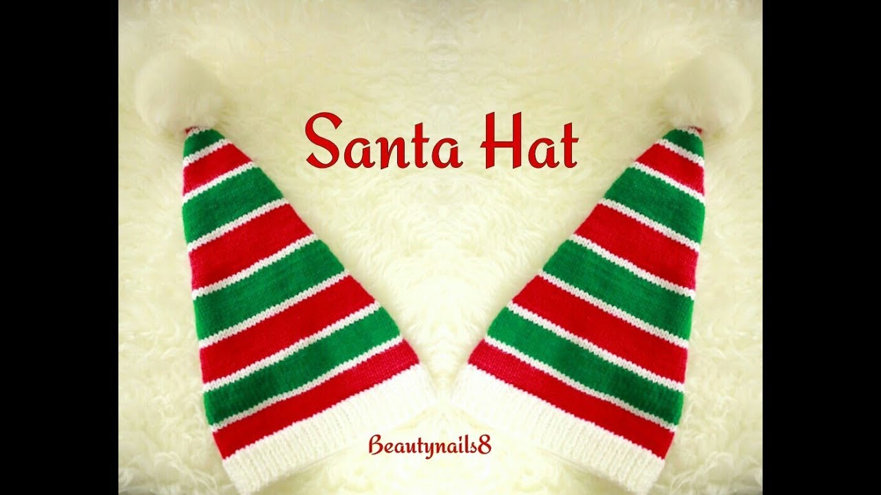 How TO KNIT SANTA HAT FOR BEGINNERS