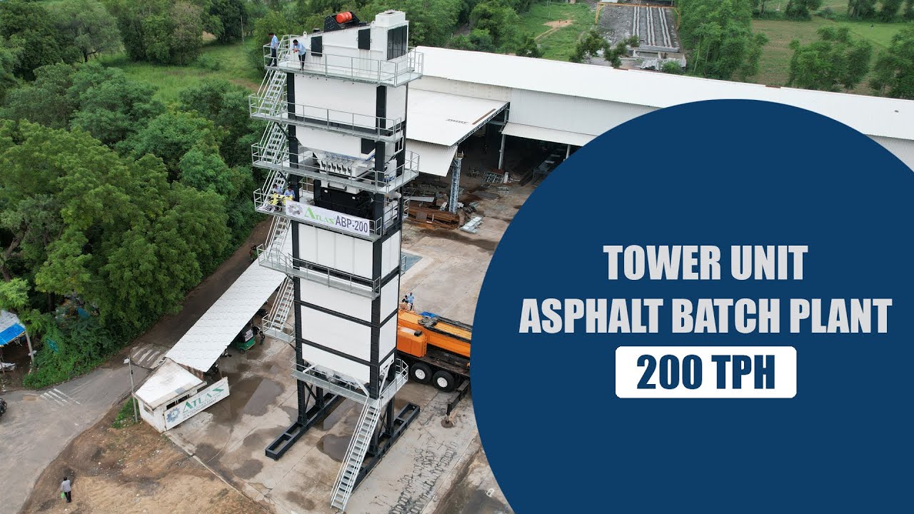 Tower unit 200 tph asphalt batch plant