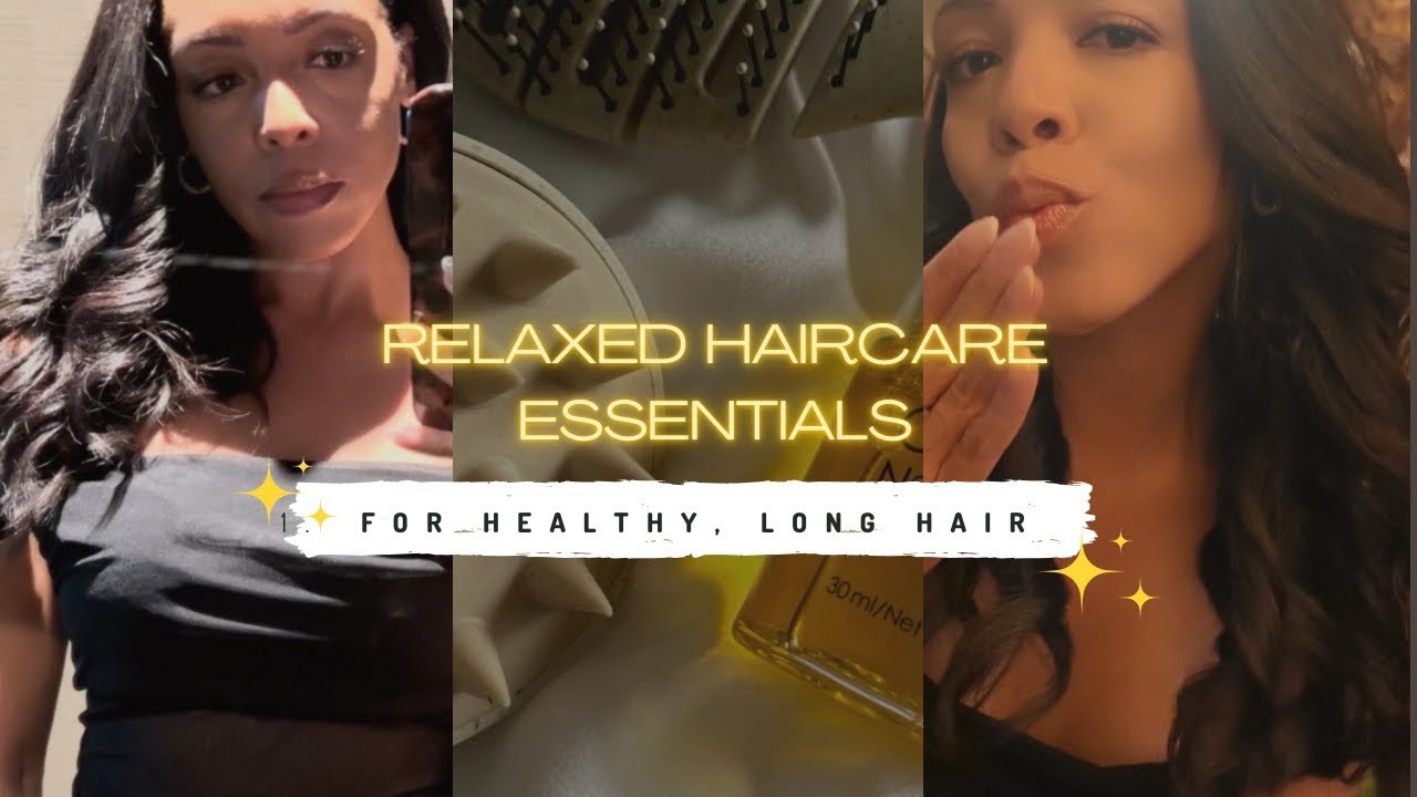 Relaxed Haircare Essentials | My Most-Used Products for Healthy, Long Hair. 