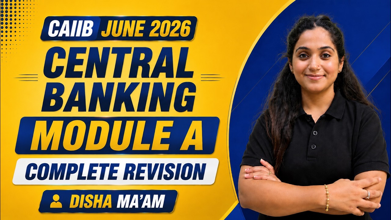 CAIIB Central Banking Module A Complete Revision | CAIIB Central Banking Marathon 2026 | CAIIB 2026