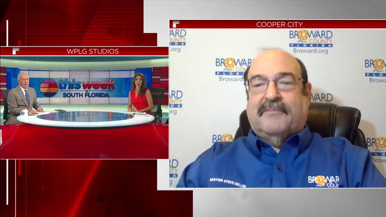 Broward Mayor Steve Geller joins TWISF to discuss reopening the county