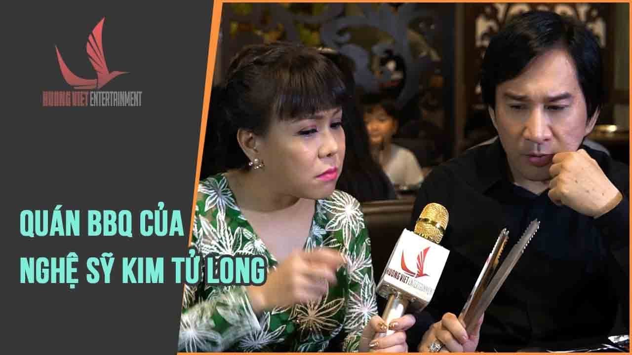 NMAVVN | Cùng VIệt Hương ăn quán BBQ của Nghệ Sỹ Kim Tử Long
