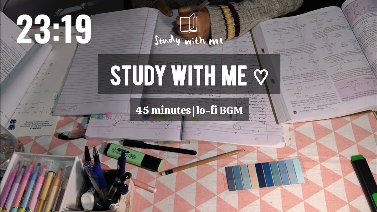 Study with me for 45 minutes ❥ | 45 minutes study session | lo-fi background music #studywithme 