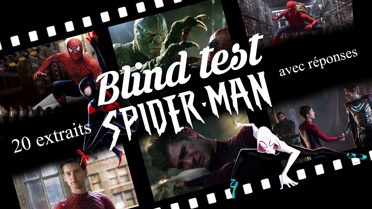 Blind test - Spider-Man