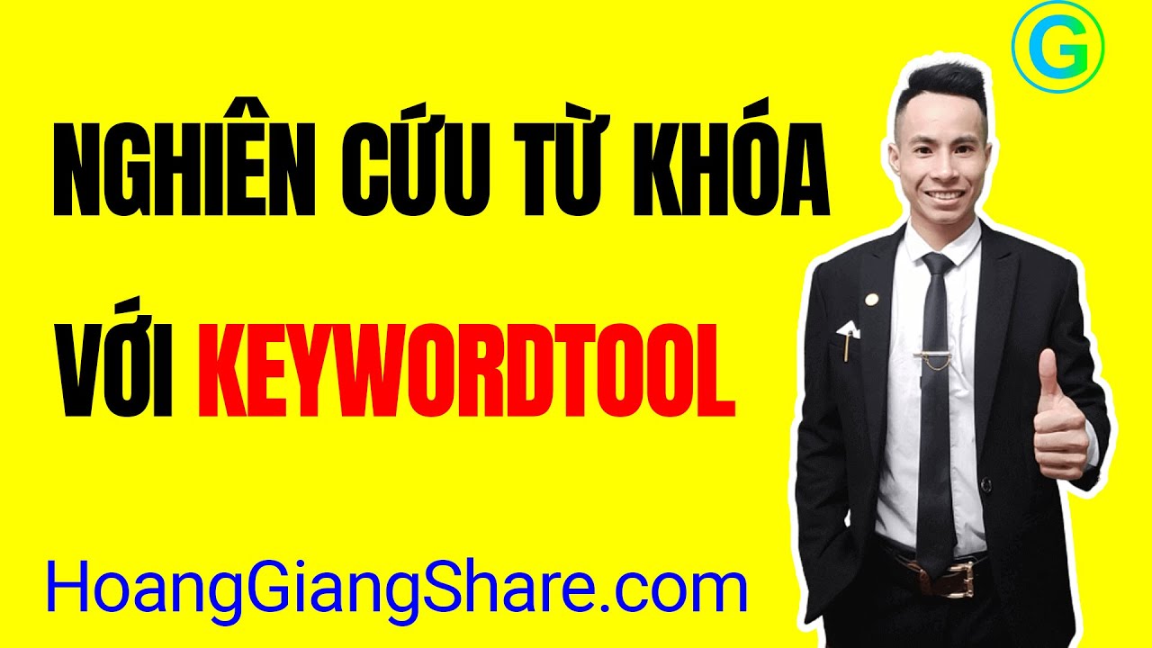 How SEO Keyword Research With Keyword Tool - Keywordtool.io From A - Z | Hoang Giang Share