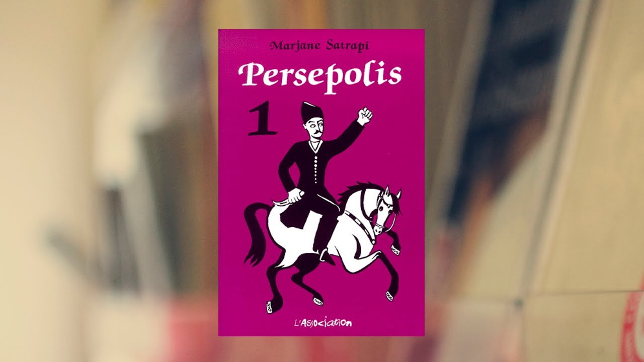 Coup de coeur littéraire - « Persepolis » (vol. 1) de Marjane Satrapi