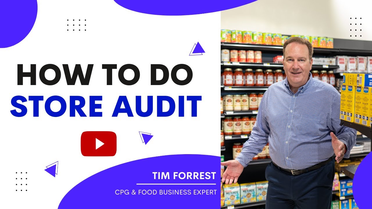 How To Do Store Audits.  /  Tim Forrest