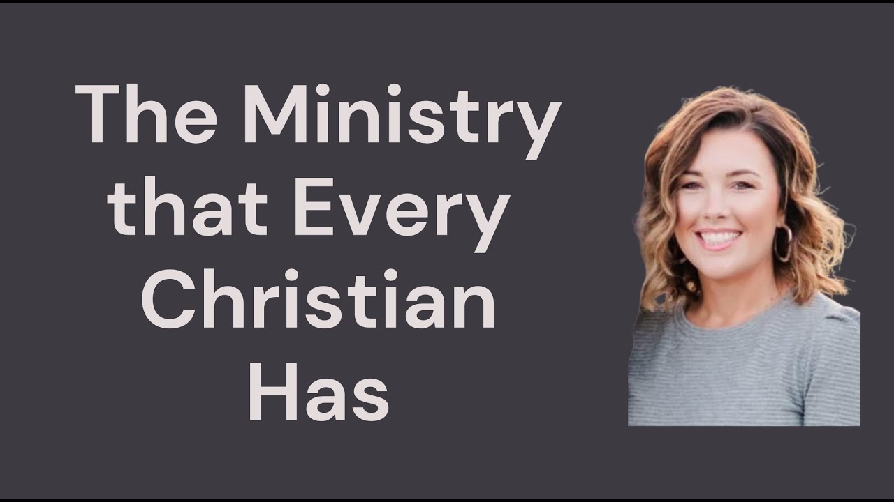 The Ministry No One Talks About (But Every Christian Has)